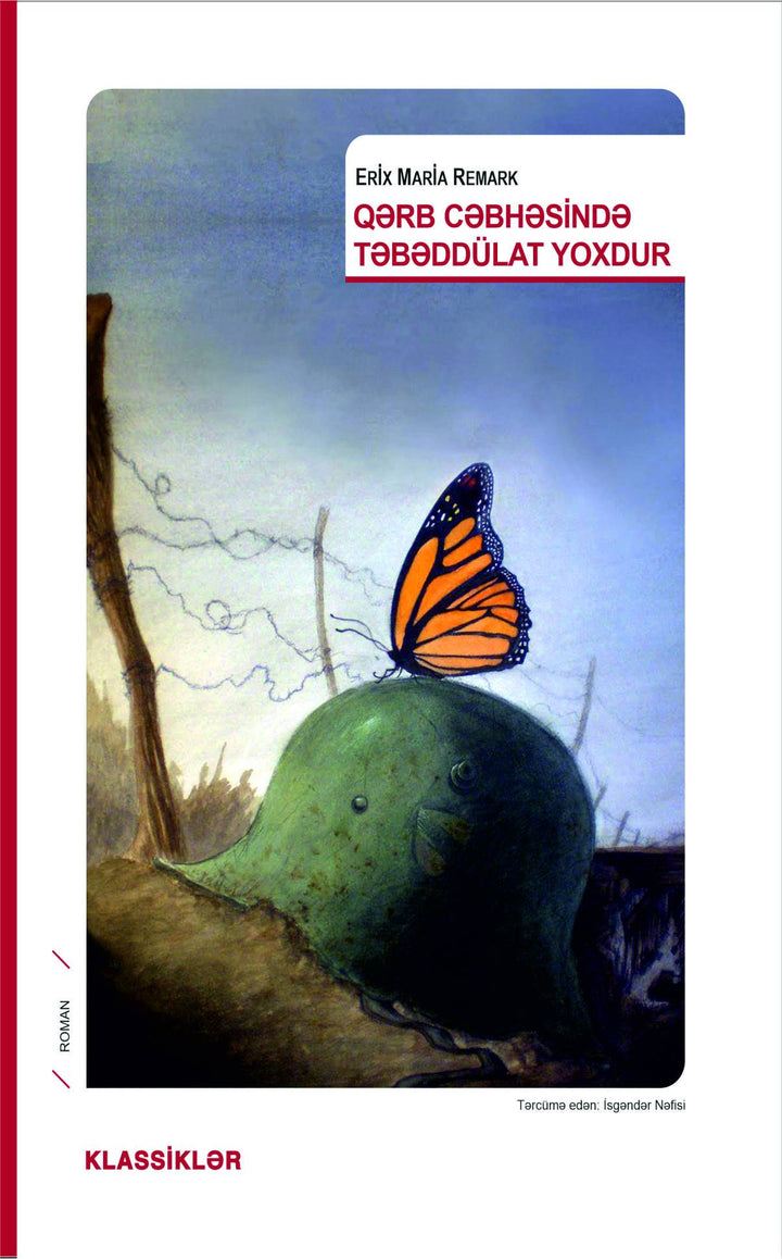 Qərb cəbhəsində təbəddülat yoxdur - Erix Mariya Remark - SizinKitab