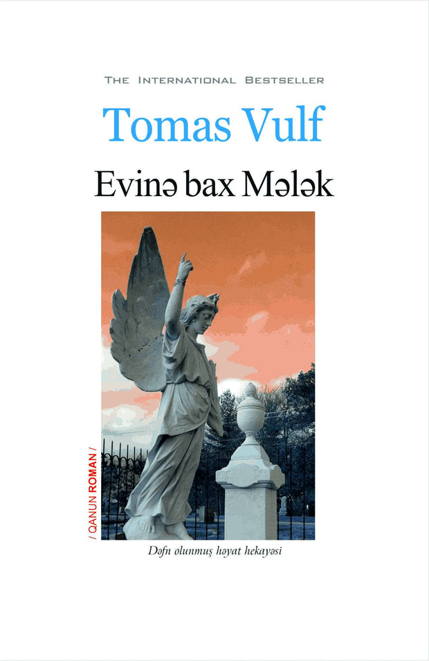 Evinə bax Mələk - Tomas Vulf - SizinKitab