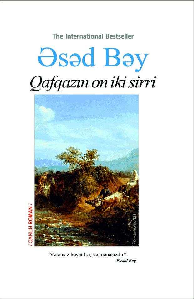 Qafqazın on iki sirri - Məhəmməd Əsəd Bəy - SizinKitab