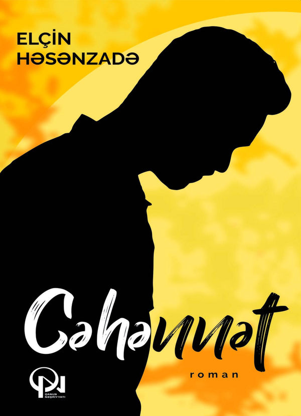 Cəhənnət - Elçin Həsənzadə - SizinKitab