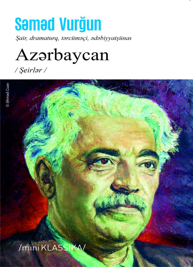 Azərbaycan - Səməd Vurğun - SizinKitab
