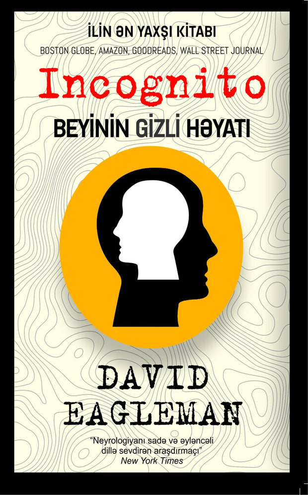 İncognito - Beyinin Gizli Həyatı - David Eagleman - SizinKitab