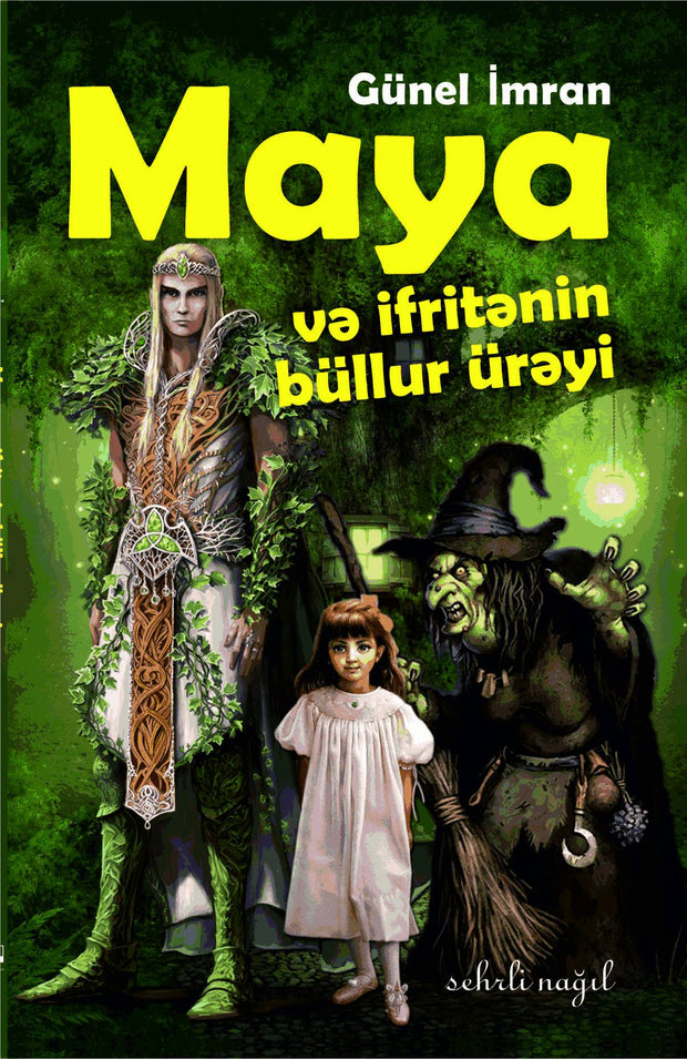 Maya və ifritənin büllur ürəyi - Qanun Nəşriyyatı - SizinKitab