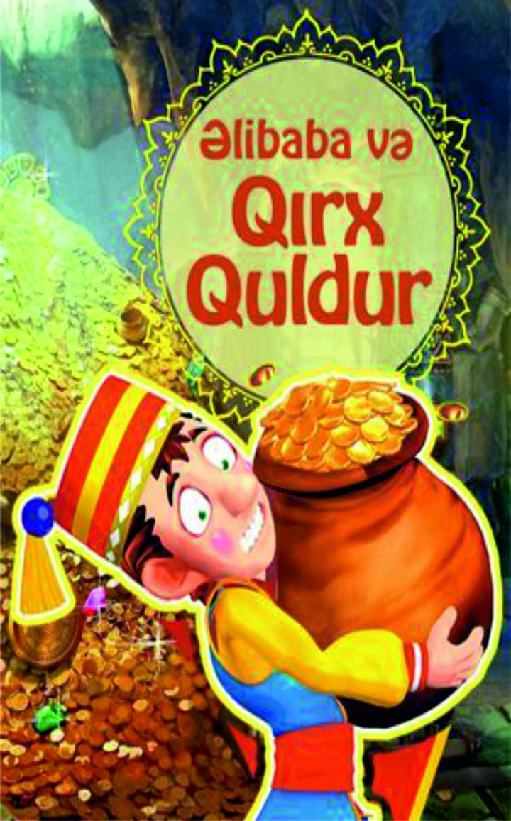 Əlibaba və qırx quldur - Nəşriyyat - SizinKitab