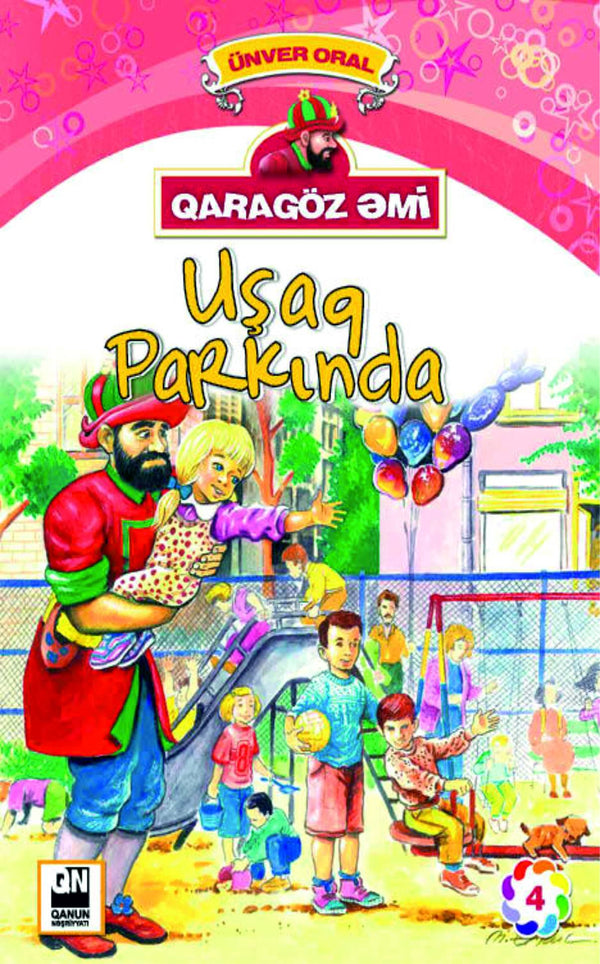 Qaragöz əmi - Uşaq parkında - Ünver Oral - SizinKitab