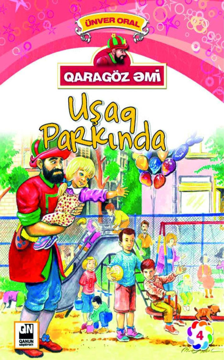 Qaragöz əmi - Uşaq parkında - Ünver Oral - SizinKitab