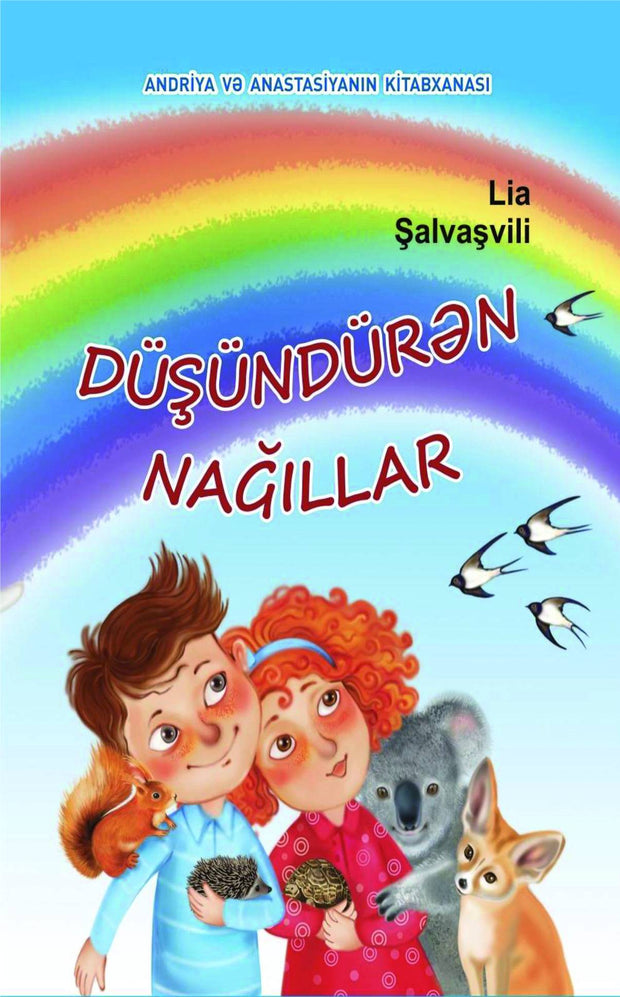 Düşündürən nağıllar - Lia Şalvaşvili - SizinKitab