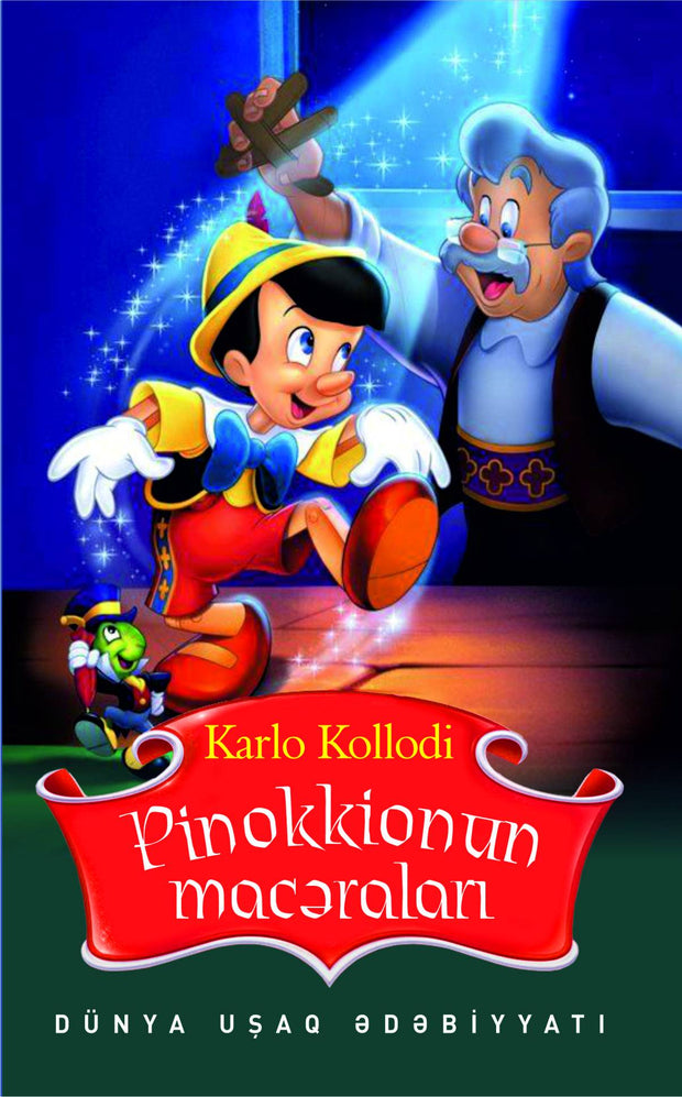 Pinokkionun macəraları - Karlo Kollodi - SizinKitab