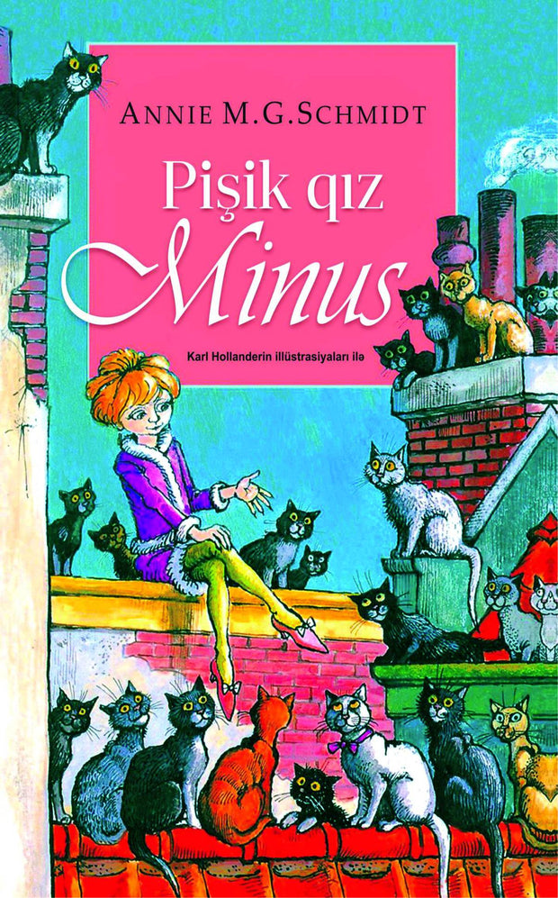 Pişik qız Minus - Annie M.G.Schmidt - SizinKitab