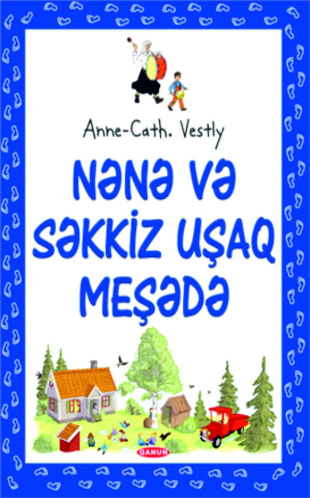 Nənə və 8 uşaq meşədə - Anne Cath. Vestly - SizinKitab