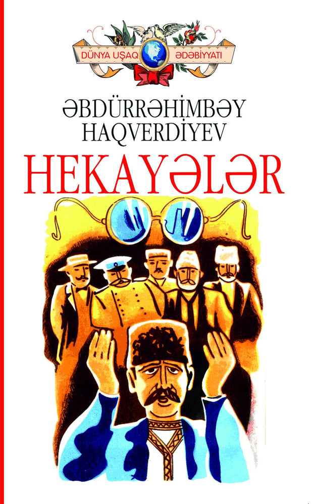 Hekayələr - Əbdürrəhim Bəy Haqverdiyev - SizinKitab