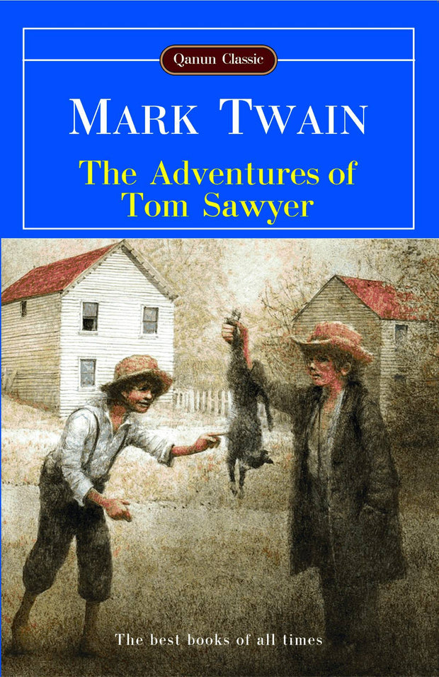 The Adventures of Tom Sawyer - Mark Tven - SizinKitab