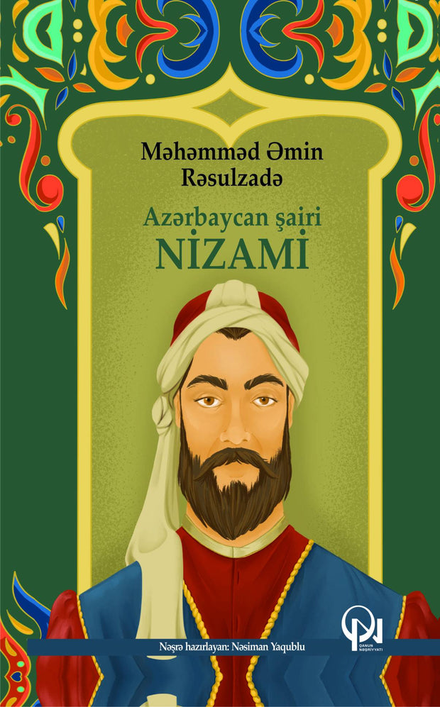 Azərbaycan şairi Nizami - Məhəmməd Əmin Rəsulzadə - SizinKitab