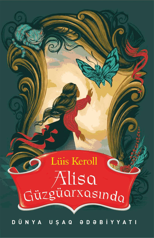 Alisa güzgüarxasında - Lewis Carroll - SizinKitab