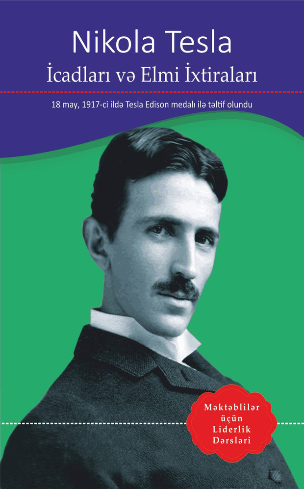 İcadları və elmi ixtiraları - Nikola Tesla - SizinKitab