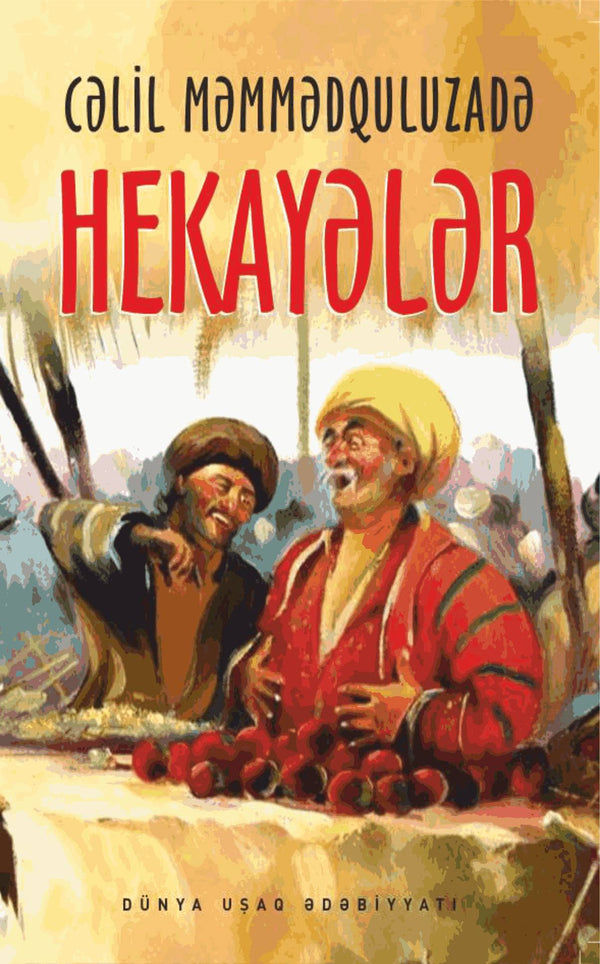 Hekayələr - Cəlil Məmmədquluzadə - SizinKitab