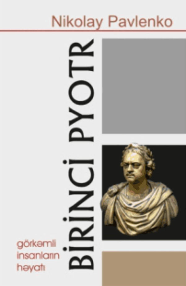 Birinci Pyotr - Nikolay Pavlenko - SizinKitab