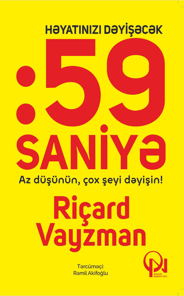 Həyatınızı dəyişəcək 59 saniyə - Riçard Vayzman - SizinKitab