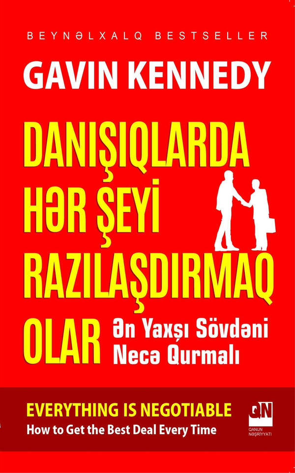 Danışıqlarda hər şeyi razılaşdırmaq olar - Gavin Kennedy