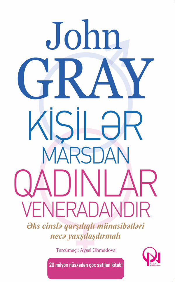 Kişilər Marsdan, qadınlar Veneradandır - John Gray - SizinKitab