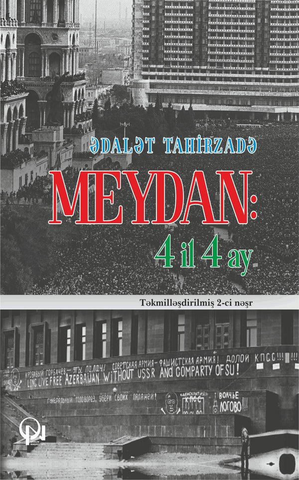 Meydan: 4 il 4 ay - Ədalət Tahirzadə - SizinKitab