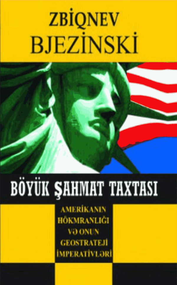 Böyük şahmat taxtası - Zbiqnev Bjezinski - SizinKitab
