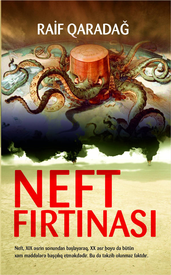 Neft fırtınası - Raif Qaradağ - SizinKitab