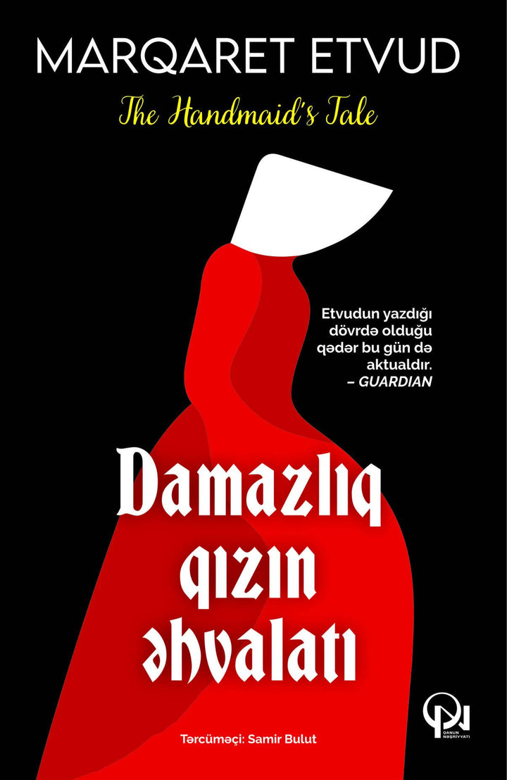 Damazlıq qızın əhvalatı - Marqaret Etvud - SizinKitab