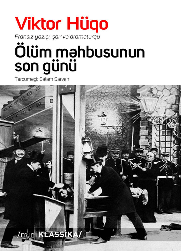 Ölüm məhbusunun son günü - Viktor Hüqo - SizinKitab