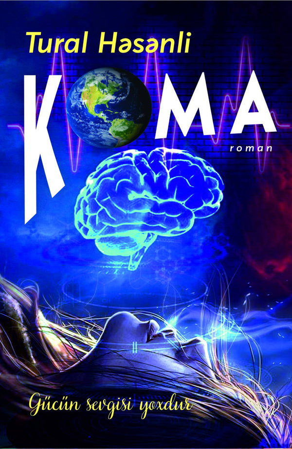 Koma - Tural Həsənli - SizinKitab