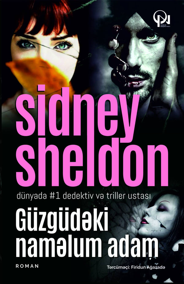 Güzgüdəki naməlum adam - Sidni Şeldon - SizinKitab