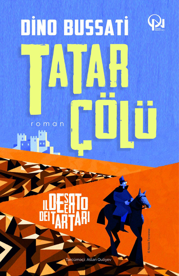 Tatar çölü - Dino Buzzati - SizinKitab