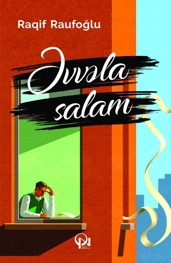 Əvvəla salam - Raqif Raufoğlu