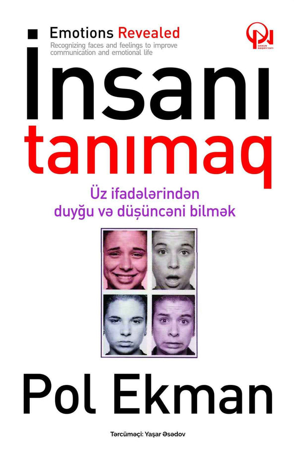 İnsanı tanımaq. Üz ifadələrindən duyğu və düşüncəni bilmək - Pol Ekman