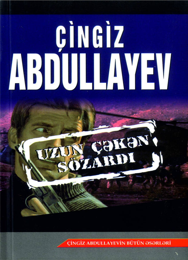 Uzun çəkən sözardı - Çingiz Abdullayev - SizinKitab