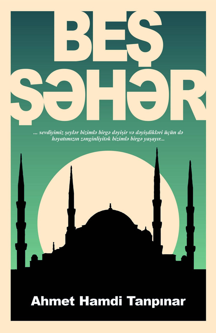 Beş şəhər - Ahmet Hamdi Tanpınar - SizinKitab