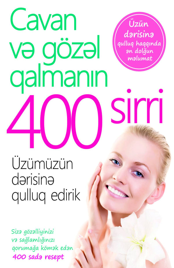 Cavan və gözəl qalmanın 400 sirri - Nəşriyyat - SizinKitab
