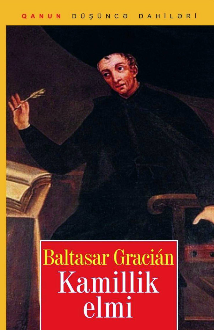 Kamillik elmi - Baltasar Gracián - SizinKitab