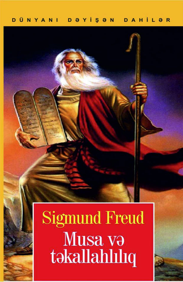 Musa və təkallahlılıq - Sigmund Freud - SizinKitab