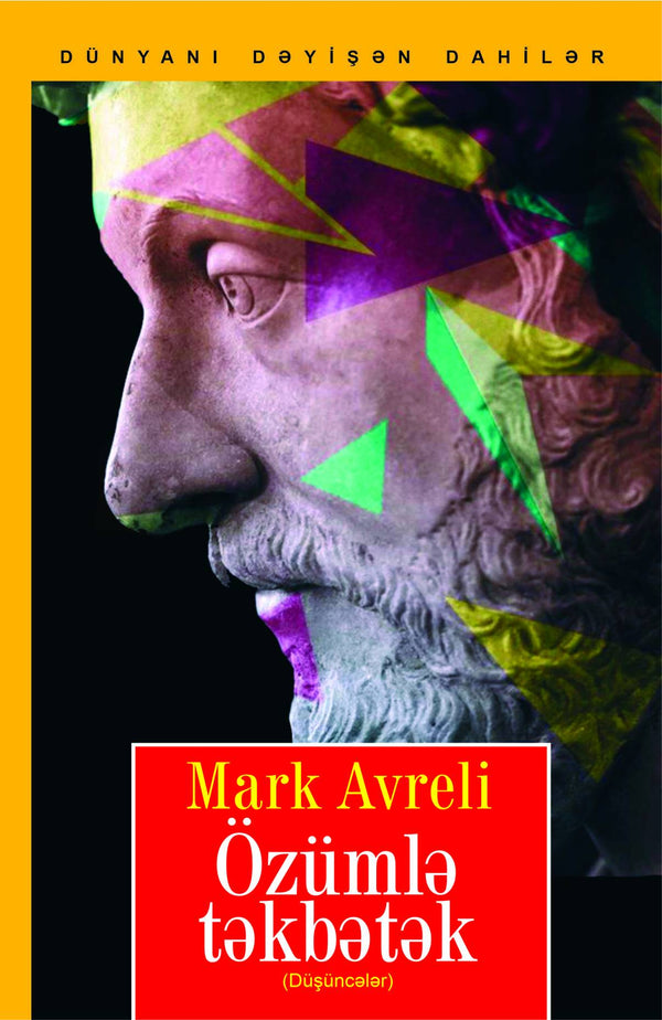 Özümlə təkbətək (düşüncələr) - Mark Avreli - SizinKitab