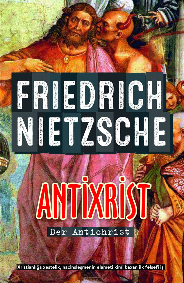Antixrist - Fridrix Nitsşe - SizinKitab