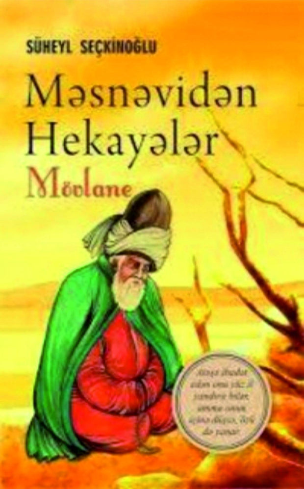 Məsnəvidən hekayələr - Süheyl Seçkinoğlu - SizinKitab
