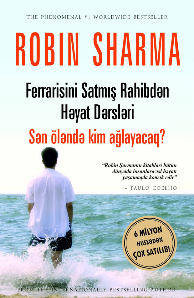 Sən öləndə kim ağlayacaq? - Robin Sharma - SizinKitab