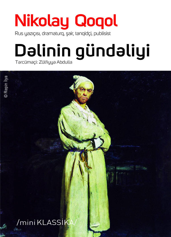 Dəlinin gündəliyi - Nikolay Qoqol - SizinKitab