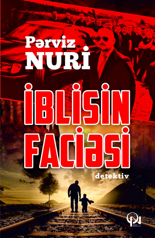 İblisin faciəsi - Pərviz Nuri - SizinKitab