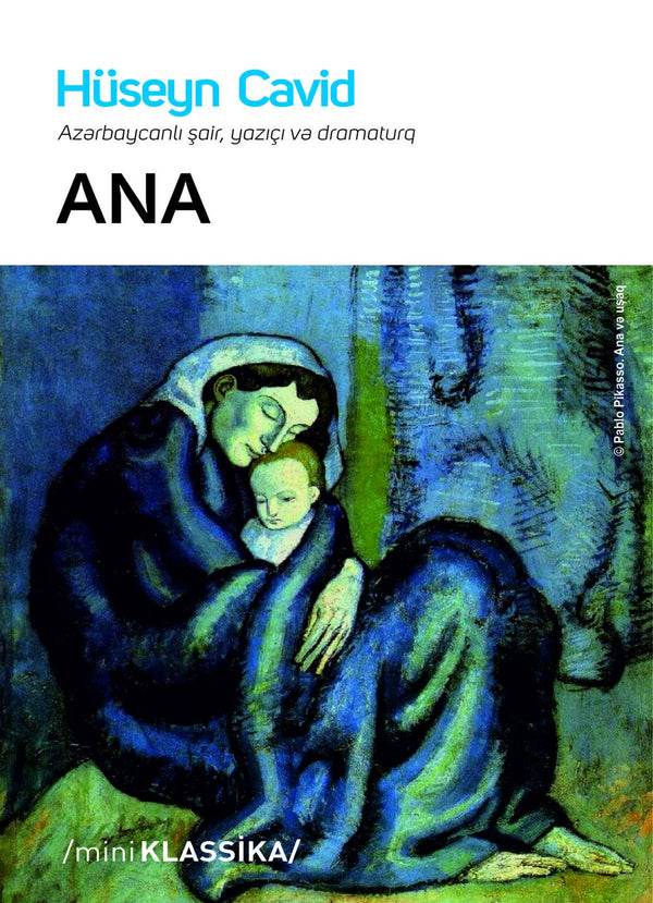 Ana - Hüseyn Cavid - SizinKitab