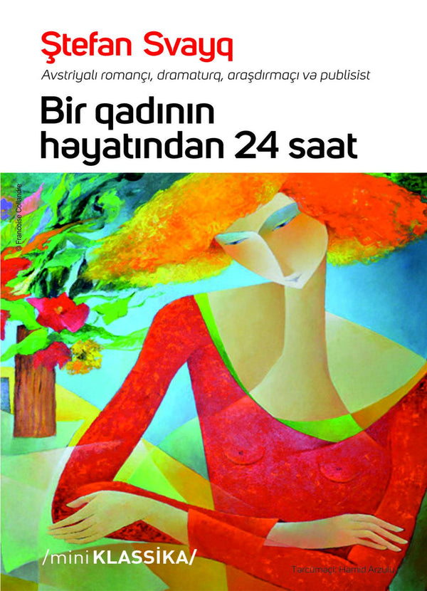 Bir qadının həyatından 24 saat - Stefan Zweig - SizinKitab