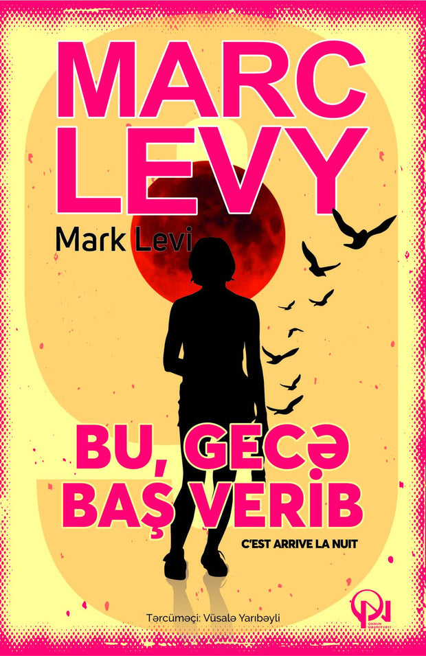 Bu, gecə baş verib - Mark Levi ( Marc Levy ) - SizinKitab