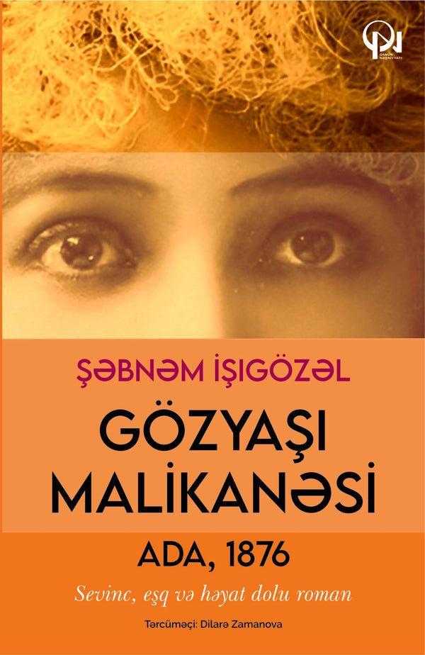 Gözyaşı malikanəsi - Şəbnəm İşigözəl - SizinKitab