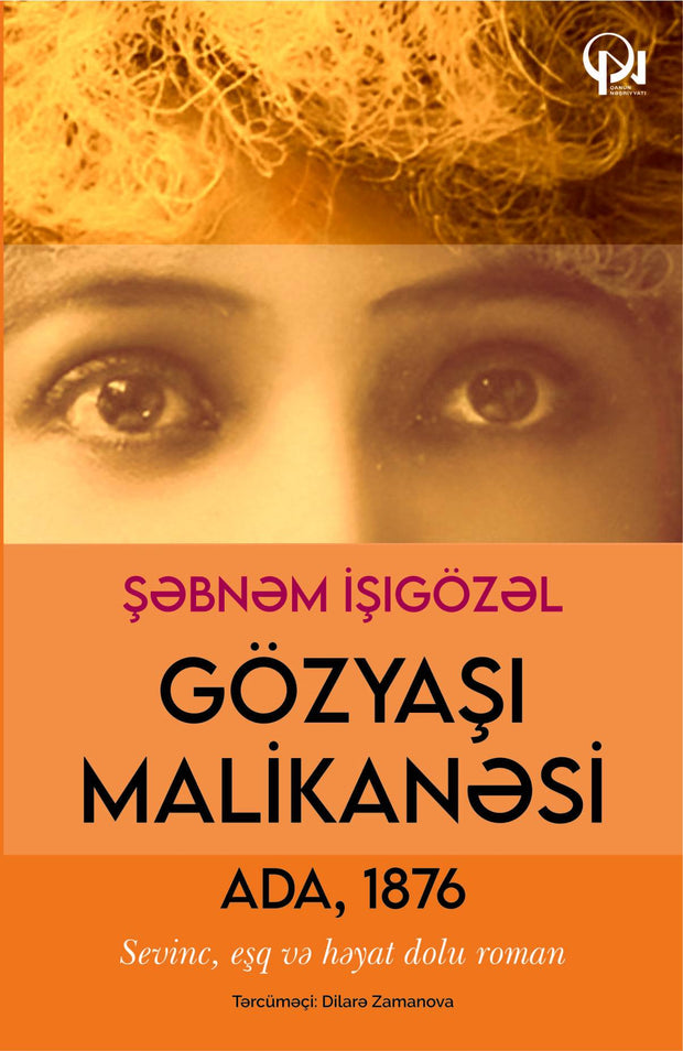 Gözyaşı malikanəsi - Şəbnəm İşigözəl - SizinKitab